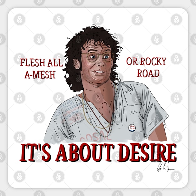 My Girl: It's About Desire Magnet by 51Deesigns